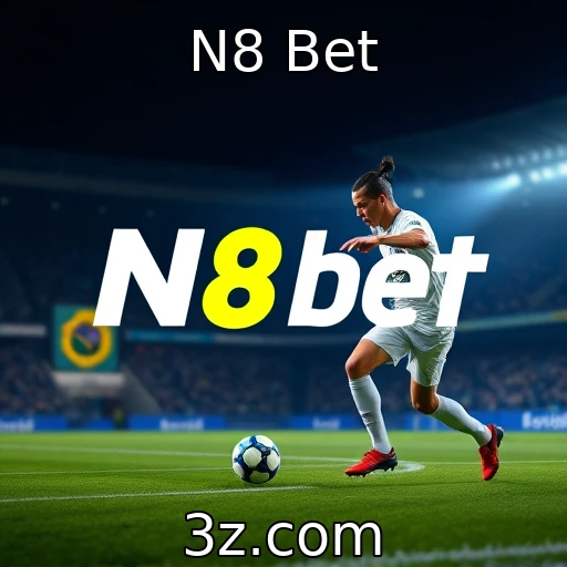 N8 Bet Descubra os segredos das apostas esportivas que garantem lucros
