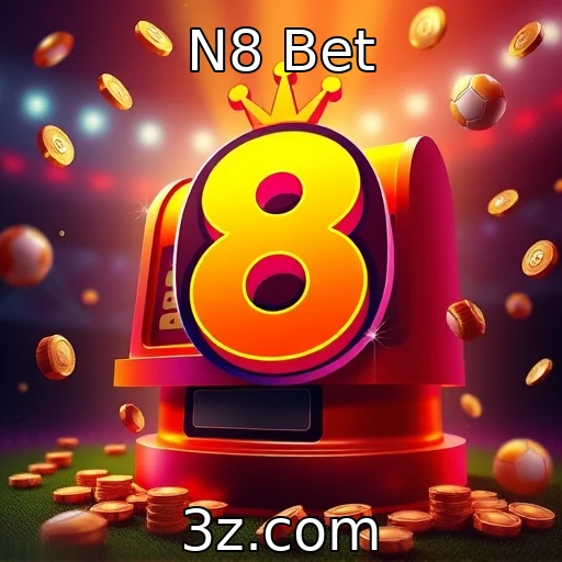 N8 Bet Maximize suas Chances: Estratégias de Apostas para Partidas de Futebol